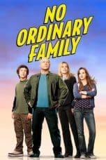 Nonton film No Ordinary Family (2010) terbaru di Dutamovie21 Nonton film No Ordinary Family (2010) terbaru di Dutamovie21