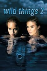 Nonton film Wild Things 2 (2004) terbaru di Dutamovie21 Nonton film Wild Things 2 (2004) terbaru di Dutamovie21