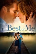 Nonton film The Best of Me (2014) terbaru di Dutamovie21 Nonton film The Best of Me (2014) terbaru di Dutamovie21