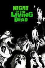 Nonton film Night of the Living Dead (1968) terbaru di Dutamovie21 Nonton film Night of the Living Dead (1968) terbaru di Dutamovie21