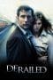Nonton film Derailed (2005) terbaru di Dutamovie21 Nonton film Derailed (2005) terbaru di Dutamovie21