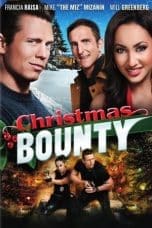 Nonton film Christmas Bounty (2013) terbaru di Dutamovie21 Nonton film Christmas Bounty (2013) terbaru di Dutamovie21