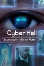 Nonton film Cyber Hell: Exposing an Internet Horror (2022) terbaru di Dutamovie21 Nonton film Cyber Hell: Exposing an Internet Horror (2022) terbaru di Dutamovie21
