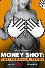 Nonton film Money Shot: The Pornhub Story (2023) terbaru di Dutamovie21 Nonton film Money Shot: The Pornhub Story (2023) terbaru di Dutamovie21