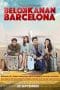 Nonton film Belok Kanan Barcelona (2018) terbaru di Dutamovie21 Nonton film Belok Kanan Barcelona (2018) terbaru di Dutamovie21
