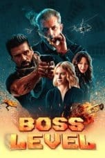 Nonton film Boss Level (2021) terbaru di Dutamovie21 Nonton film Boss Level (2021) terbaru di Dutamovie21