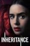 Nonton film Inheritance (2020) terbaru di Dutamovie21 Nonton film Inheritance (2020) terbaru di Dutamovie21