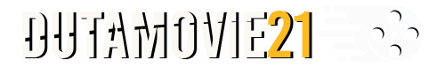 Dutamovie21 - Situs Resmi Nonton dan Download Film LK21, Rebahin, Layarkaca21 Tanpa Buffering Dutamovie21 - Situs Resmi Nonton dan Download Film LK21, Rebahin, Layarkaca21 Tanpa Buffering