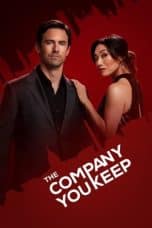 Nonton film The Company You Keep (2023) terbaru di Dutamovie21 Nonton film The Company You Keep (2023) terbaru di Dutamovie21