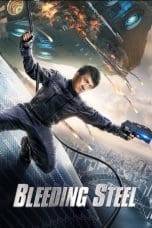 Nonton film Bleeding Steel (2017) terbaru di Dutamovie21 Nonton film Bleeding Steel (2017) terbaru di Dutamovie21