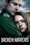 Nonton film Broken Mirrors (2018) terbaru di Dutamovie21 Nonton film Broken Mirrors (2018) terbaru di Dutamovie21