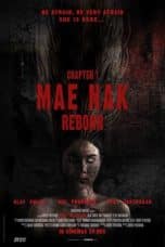 Nonton film Mae Nak Reborn (2022) terbaru di Dutamovie21