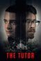 Nonton film The Tutor (2023) terbaru di Dutamovie21