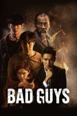 Nonton film Bad Guys (2022) terbaru di Dutamovie21 Nonton film Bad Guys (2022) terbaru di Dutamovie21