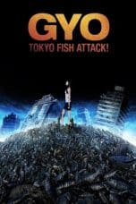 Nonton film Gyo: Tokyo Fish Attack (2012) terbaru di Dutamovie21 Nonton film Gyo: Tokyo Fish Attack (2012) terbaru di Dutamovie21