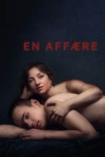 Nonton film An Affair (2018) terbaru di Dutamovie21 Nonton film An Affair (2018) terbaru di Dutamovie21