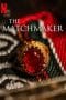 Nonton film The Matchmaker (2023) terbaru di Dutamovie21 Nonton film The Matchmaker (2023) terbaru di Dutamovie21