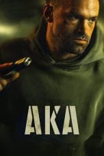 Nonton film AKA (2023) terbaru di Dutamovie21 Nonton film AKA (2023) terbaru di Dutamovie21