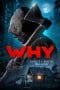 Nonton film Why? (2019) terbaru di Dutamovie21 Nonton film Why? (2019) terbaru di Dutamovie21