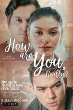 Nonton film How Are You Really? (2022) terbaru di Dutamovie21 Nonton film How Are You Really? (2022) terbaru di Dutamovie21