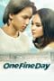 Nonton film One Fine Day (2017) terbaru di Dutamovie21 Nonton film One Fine Day (2017) terbaru di Dutamovie21