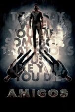 Nonton film Amigos (2023) terbaru di Dutamovie21 Nonton film Amigos (2023) terbaru di Dutamovie21