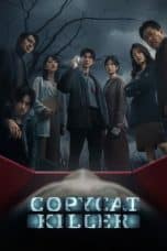 Nonton film Copycat Killer (2023) terbaru di Dutamovie21 Nonton film Copycat Killer (2023) terbaru di Dutamovie21
