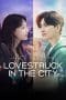 Nonton film Lovestruck in the City (2020) terbaru di Dutamovie21 Nonton film Lovestruck in the City (2020) terbaru di Dutamovie21
