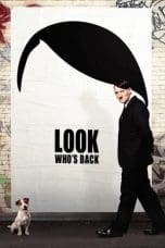 Nonton film Look Who’s Back (2015) terbaru di Dutamovie21 Nonton film Look Who’s Back (2015) terbaru di Dutamovie21