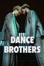 Nonton film Dance Brothers (2023) terbaru di Dutamovie21 Nonton film Dance Brothers (2023) terbaru di Dutamovie21