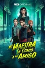 Nonton film My Teacher Ate My Friend (2023) terbaru di Dutamovie21 Nonton film My Teacher Ate My Friend (2023) terbaru di Dutamovie21