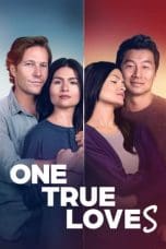 Nonton film One True Loves (2023) terbaru di Dutamovie21 Nonton film One True Loves (2023) terbaru di Dutamovie21