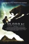 Nonton film 10,000 BC (2008) terbaru di Dutamovie21