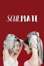 Nonton film Soul Mate (2016) terbaru di Dutamovie21 Nonton film Soul Mate (2016) terbaru di Dutamovie21