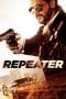Nonton film Repeater (2023) terbaru di Dutamovie21 Nonton film Repeater (2023) terbaru di Dutamovie21