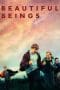 Nonton film Beautiful Beings (2022) terbaru di Dutamovie21 Nonton film Beautiful Beings (2022) terbaru di Dutamovie21