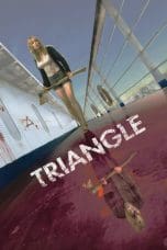 Nonton film Triangle (2009) terbaru di Dutamovie21 Nonton film Triangle (2009) terbaru di Dutamovie21