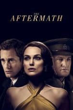 Nonton film The Aftermath (2019) terbaru di Dutamovie21 Nonton film The Aftermath (2019) terbaru di Dutamovie21