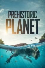 Nonton film Prehistoric Planet Season 1 (2022) terbaru di Dutamovie21 Nonton film Prehistoric Planet Season 1 (2022) terbaru di Dutamovie21