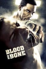 Nonton film Blood and Bone (2009) terbaru di Dutamovie21 Nonton film Blood and Bone (2009) terbaru di Dutamovie21