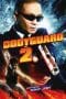 Nonton film The Bodyguard 2 (2007) terbaru di Dutamovie21 Nonton film The Bodyguard 2 (2007) terbaru di Dutamovie21