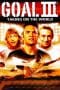 Nonton film Goal! III : Taking On The World (2009) terbaru di Dutamovie21 Nonton film Goal! III : Taking On The World (2009) terbaru di Dutamovie21