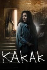 Nonton film Kakak (2015) terbaru di Dutamovie21 Nonton film Kakak (2015) terbaru di Dutamovie21