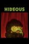 Nonton film Hideous (2022) terbaru di Dutamovie21 Nonton film Hideous (2022) terbaru di Dutamovie21