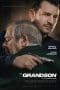 Nonton film The Grandson (2022) terbaru di Dutamovie21 Nonton film The Grandson (2022) terbaru di Dutamovie21