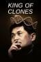 Nonton film King of Clones (2023) terbaru di Dutamovie21 Nonton film King of Clones (2023) terbaru di Dutamovie21