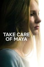 Nonton film Take Care of Maya (2023) terbaru di Dutamovie21 Nonton film Take Care of Maya (2023) terbaru di Dutamovie21
