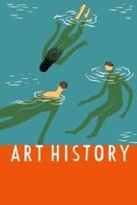 Nonton film Art History (2011) terbaru di Dutamovie21 Nonton film Art History (2011) terbaru di Dutamovie21
