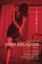 Nonton film New Religion (2022) terbaru di Dutamovie21 Nonton film New Religion (2022) terbaru di Dutamovie21