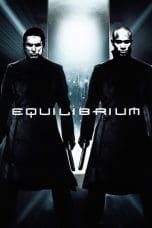 Nonton film Equilibrium (2002) terbaru di Dutamovie21 Nonton film Equilibrium (2002) terbaru di Dutamovie21